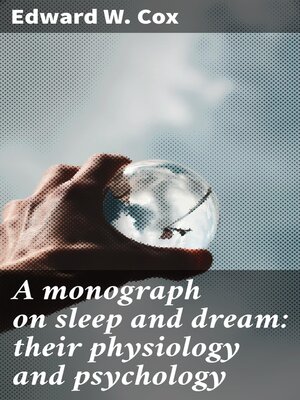 cover image of A monograph on sleep and dream